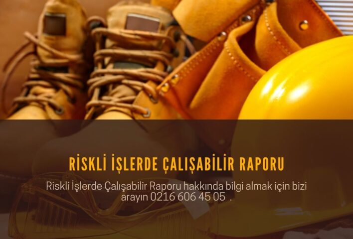 Riskli İşler