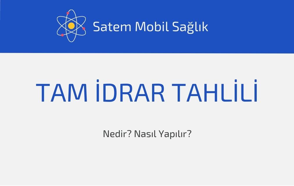 Tam İdrar Tahlili